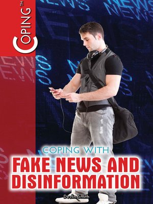 cover image of Coping with Fake News and Disinformation
